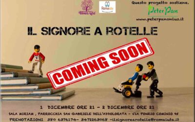 “Il Signore a Rotelle”: solidarietà a teatro il 1 e 2 dicembre a Roma