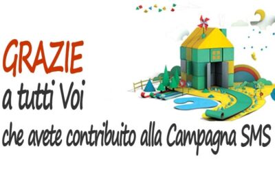 Grazie a tutti voi che avete contribuito alla campagna SMS